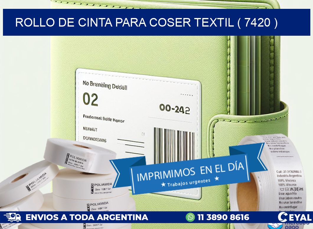 ROLLO DE CINTA PARA COSER TEXTIL ( 7420 )