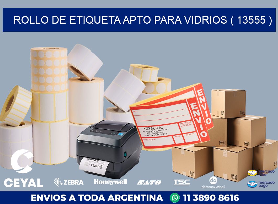 ROLLO DE ETIQUETA APTO PARA VIDRIOS ( 13555 )