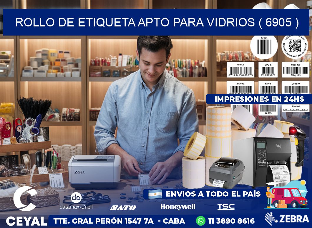 ROLLO DE ETIQUETA APTO PARA VIDRIOS ( 6905 )
