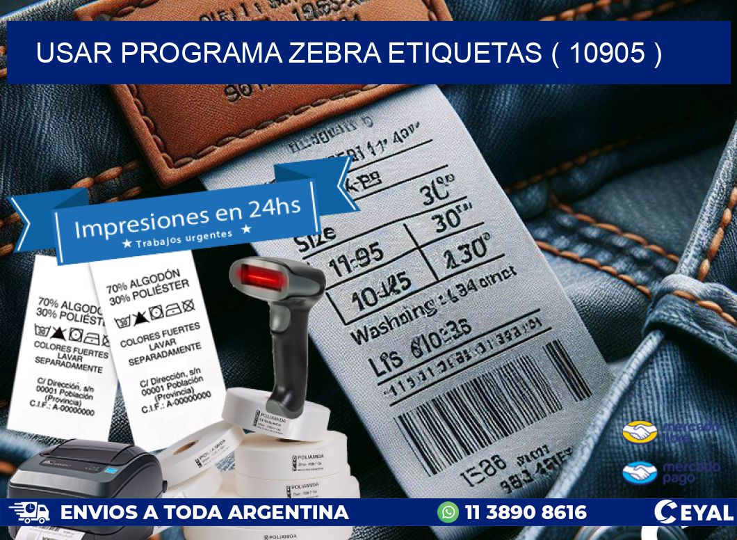 USAR PROGRAMA ZEBRA ETIQUETAS ( 10905 )