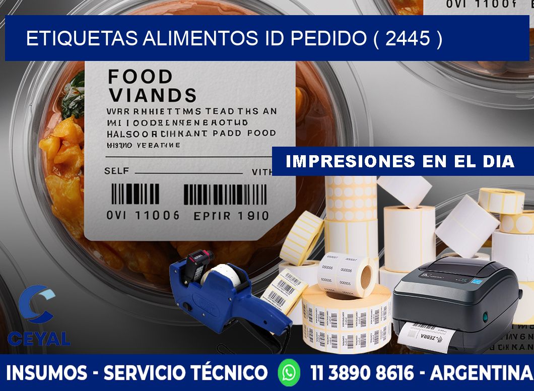 etiquetas alimentos id pedido ( 2445 )