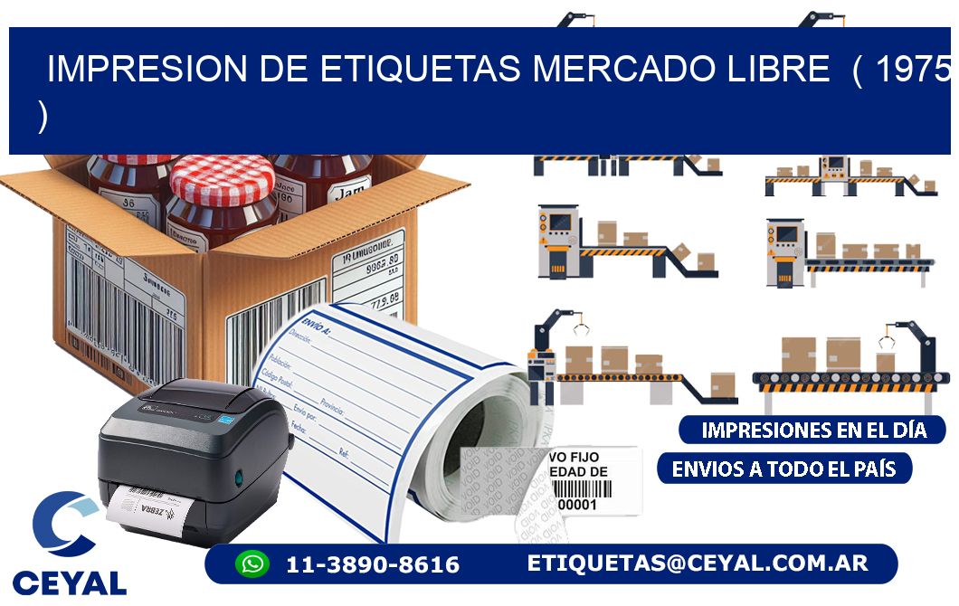 impresion de etiquetas mercado libre  ( 1975 )