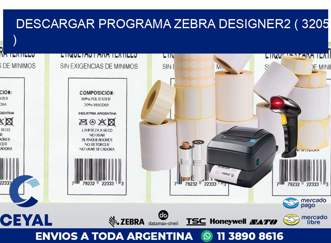 DESCARGAR PROGRAMA ZEBRA DESIGNER2 ( 3205 )