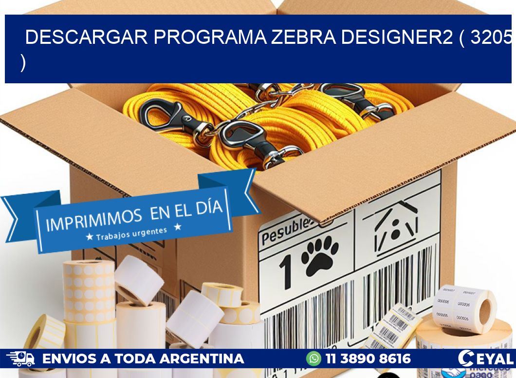 DESCARGAR PROGRAMA ZEBRA DESIGNER2 ( 3205 )