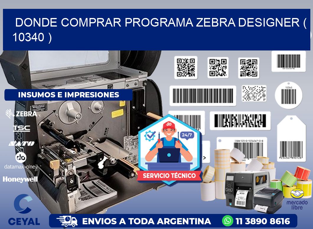 DONDE COMPRAR PROGRAMA ZEBRA DESIGNER ( 10340 )