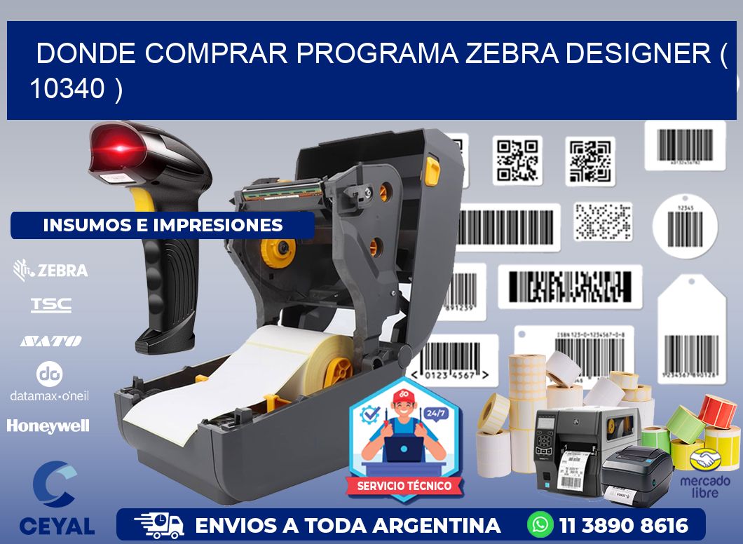 DONDE COMPRAR PROGRAMA ZEBRA DESIGNER ( 10340 )