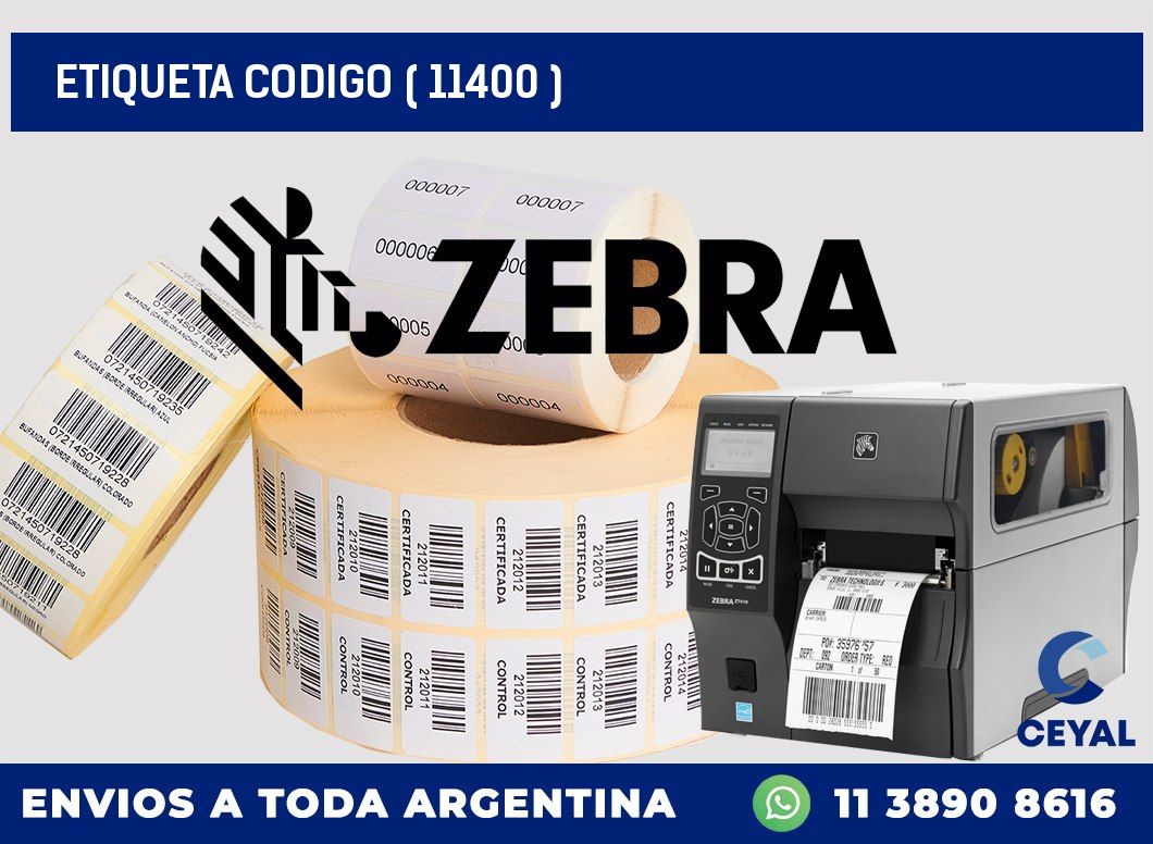 ETIQUETA CODIGO ( 11400 )