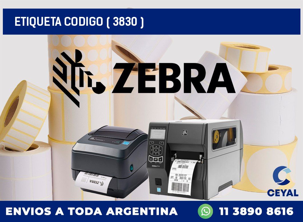 ETIQUETA CODIGO ( 3830 )