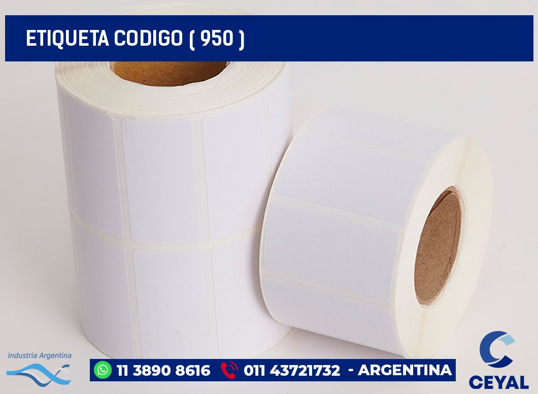 ETIQUETA CODIGO ( 950 )