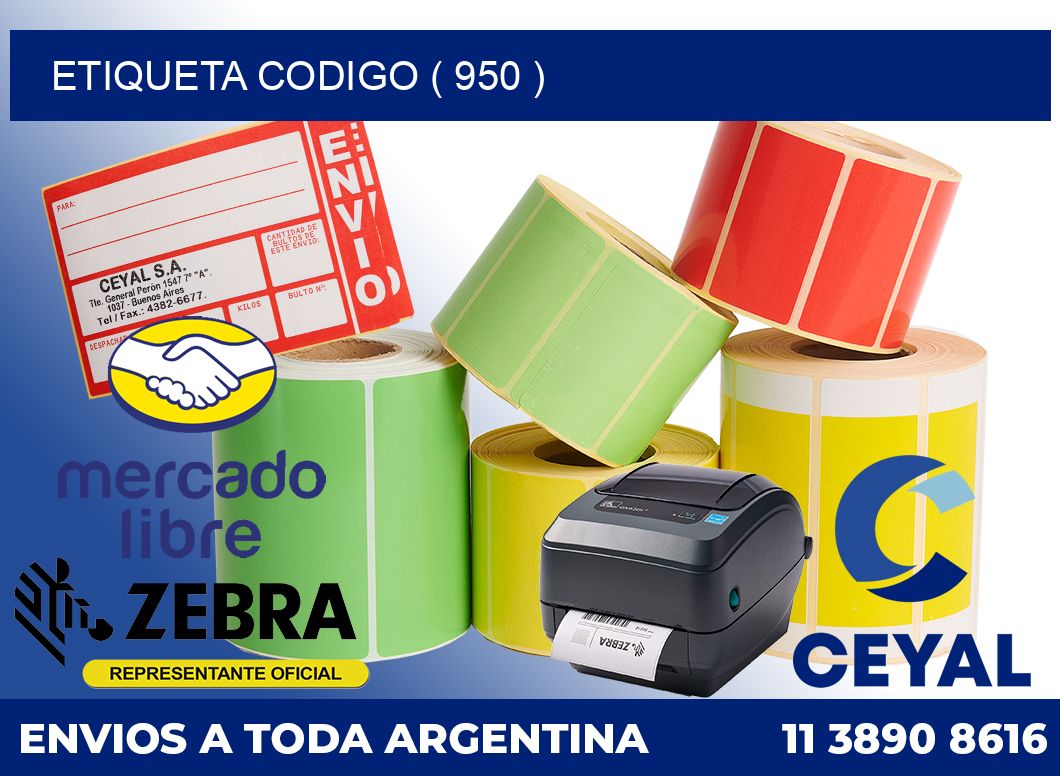 ETIQUETA CODIGO ( 950 )