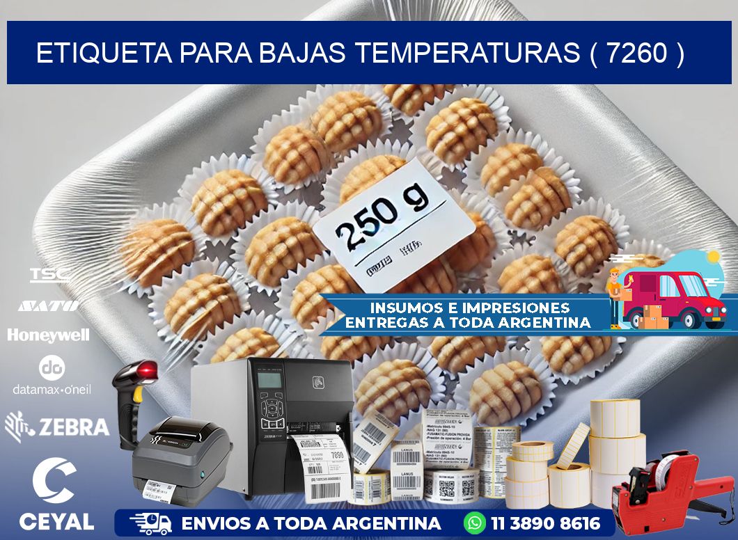 ETIQUETA PARA BAJAS TEMPERATURAS ( 7260 )
