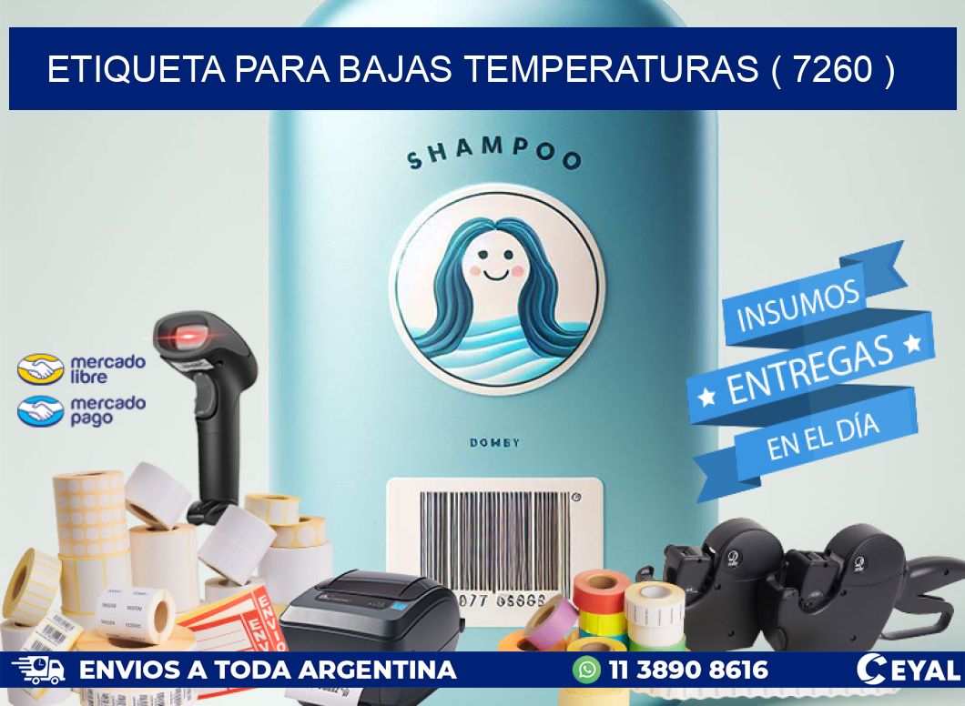 ETIQUETA PARA BAJAS TEMPERATURAS ( 7260 )