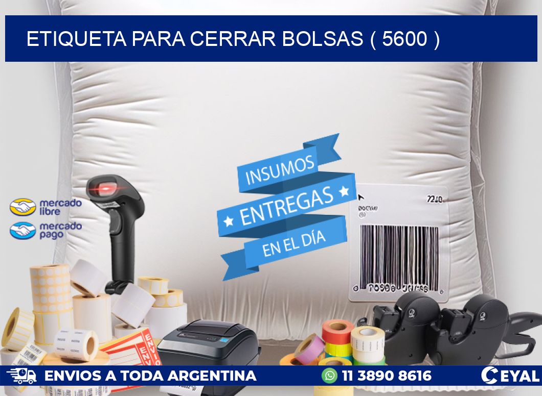 ETIQUETA PARA CERRAR BOLSAS ( 5600 )