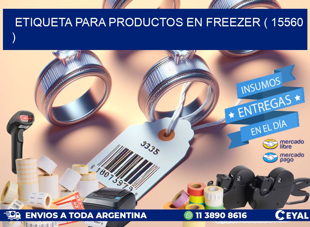 ETIQUETA PARA PRODUCTOS EN FREEZER ( 15560 )