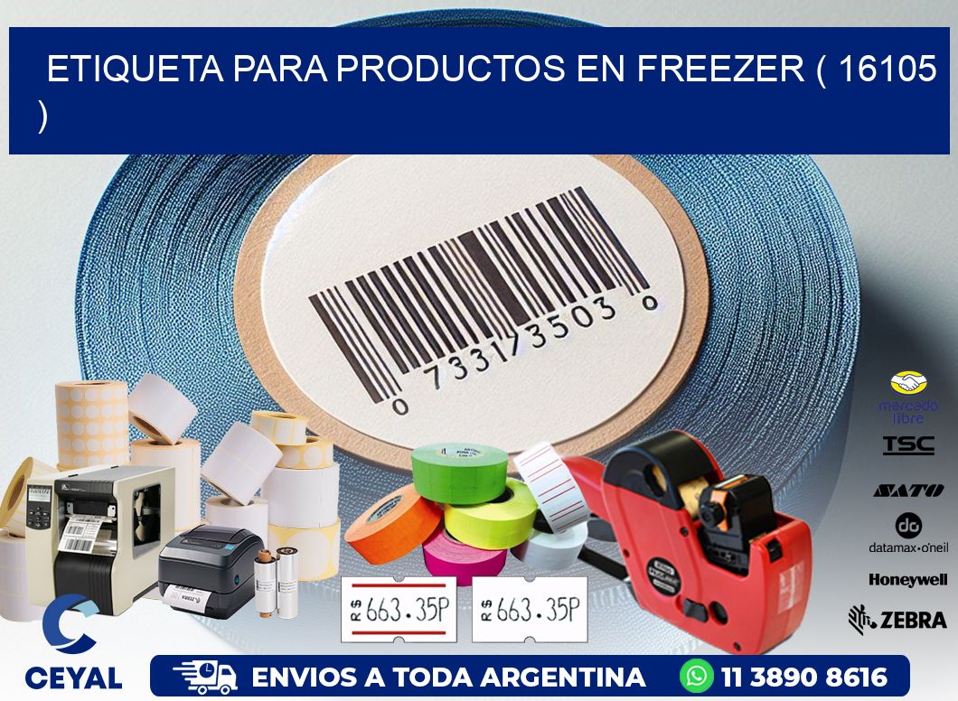 ETIQUETA PARA PRODUCTOS EN FREEZER ( 16105 )