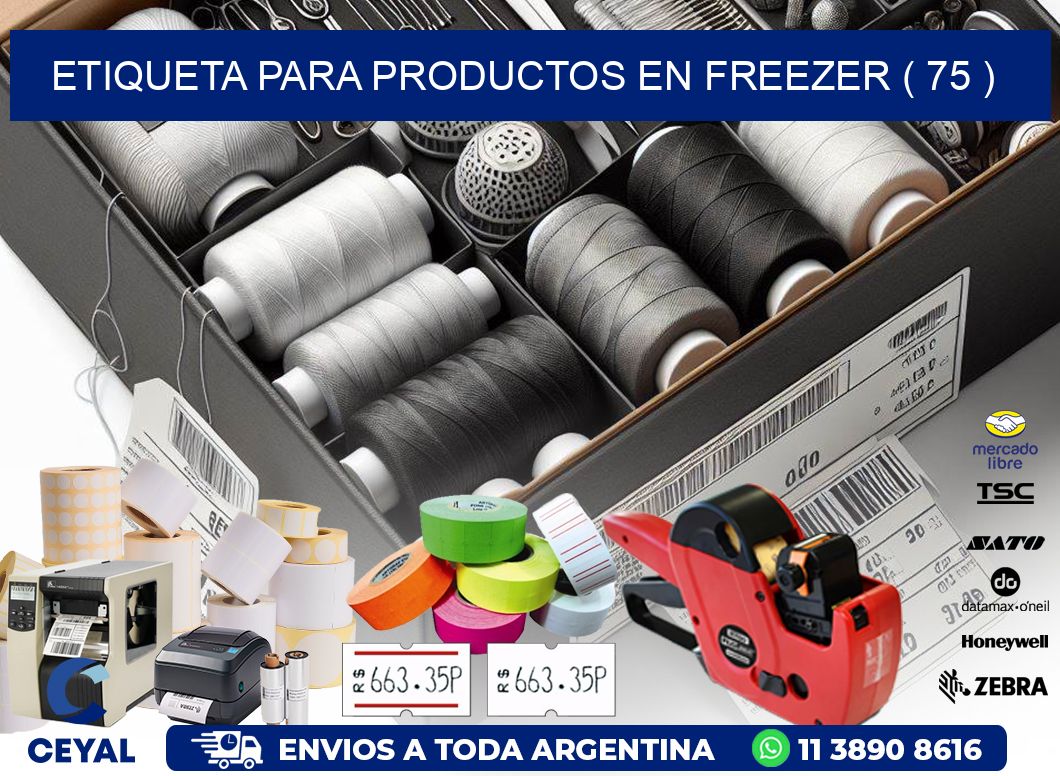 ETIQUETA PARA PRODUCTOS EN FREEZER ( 75 )