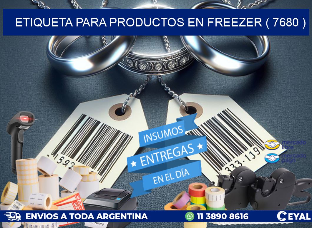 ETIQUETA PARA PRODUCTOS EN FREEZER ( 7680 )