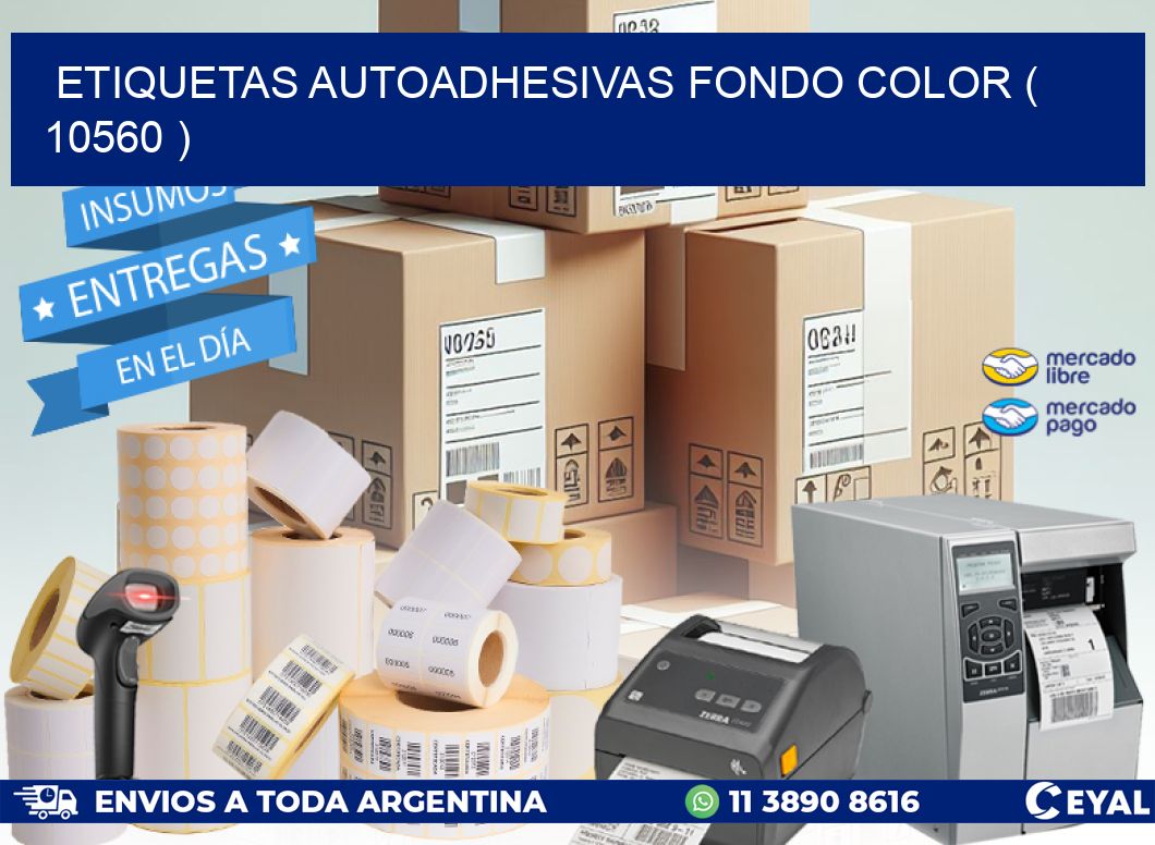 ETIQUETAS AUTOADHESIVAS FONDO COLOR ( 10560 )