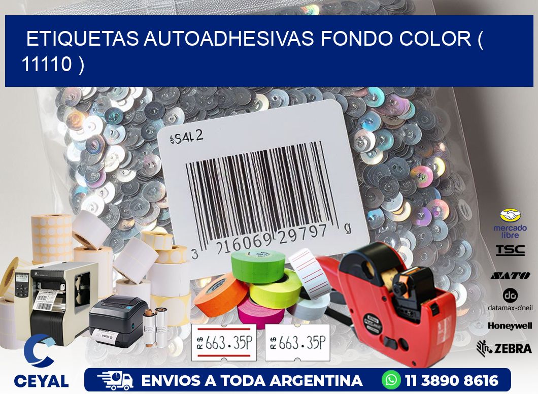 ETIQUETAS AUTOADHESIVAS FONDO COLOR ( 11110 )