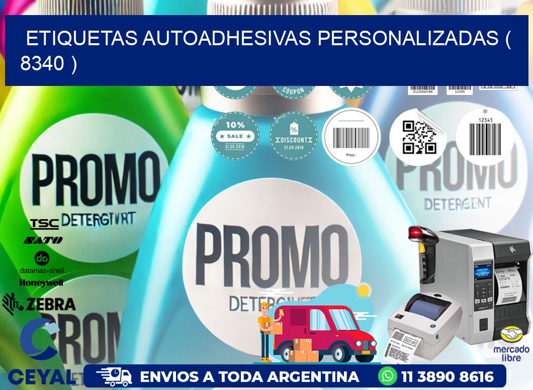 ETIQUETAS AUTOADHESIVAS PERSONALIZADAS ( 8340 )