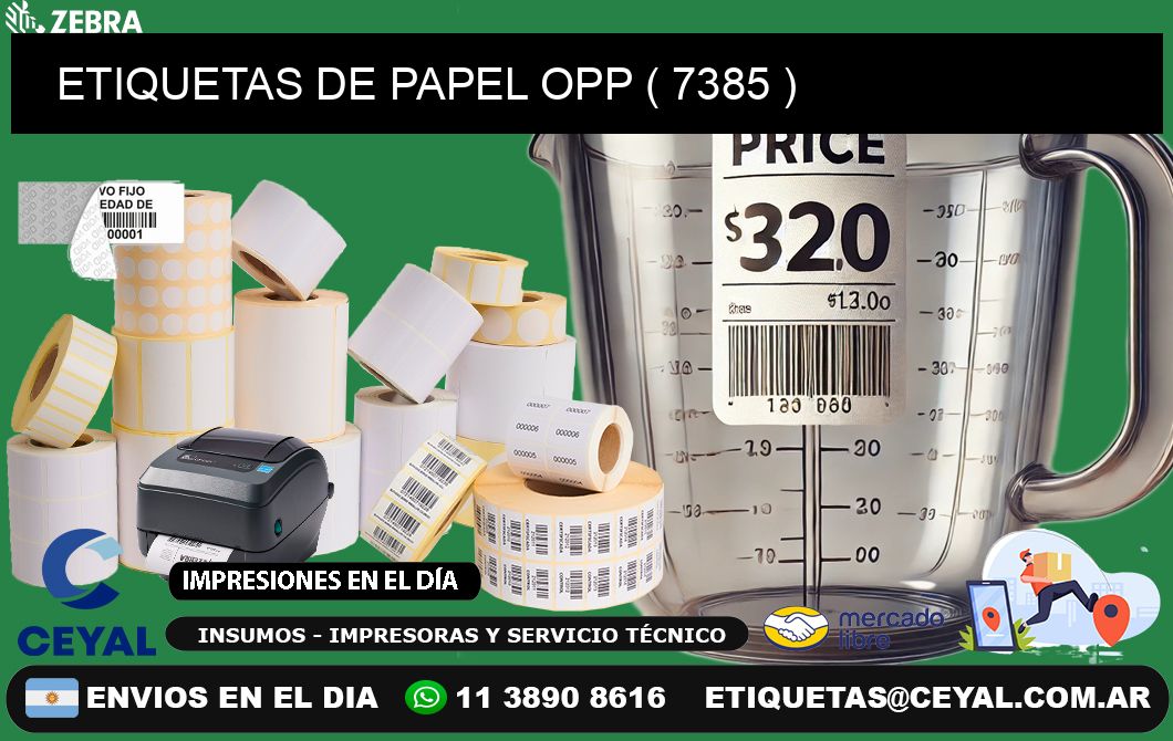 ETIQUETAS DE PAPEL OPP ( 7385 )