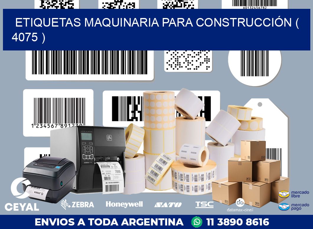 ETIQUETAS MAQUINARIA PARA CONSTRUCCIÓN ( 4075 )