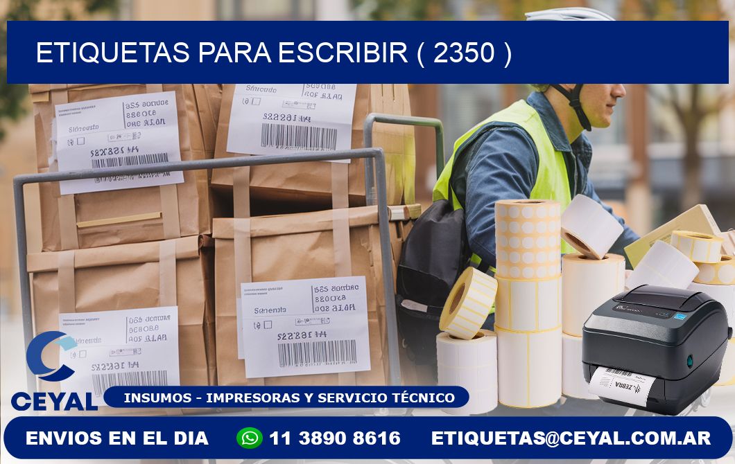 ETIQUETAS PARA ESCRIBIR ( 2350 )