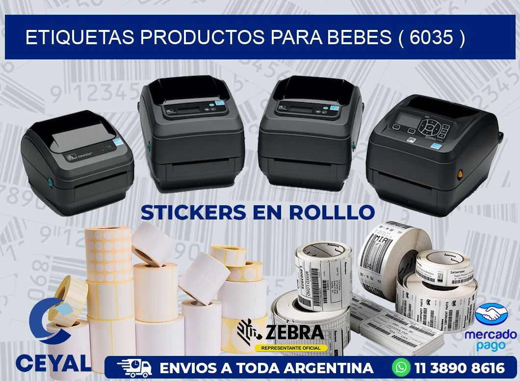 ETIQUETAS PRODUCTOS PARA BEBES ( 6035 )