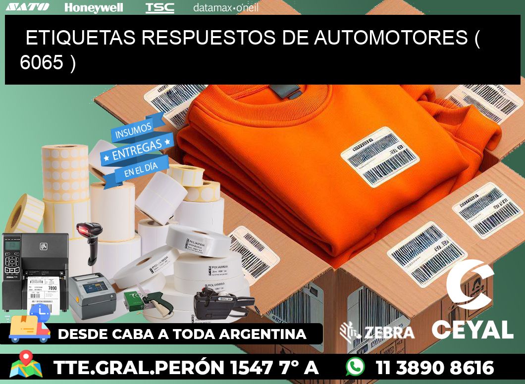 ETIQUETAS RESPUESTOS DE AUTOMOTORES ( 6065 )