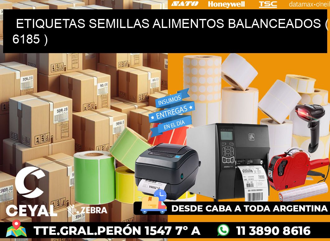 ETIQUETAS SEMILLAS ALIMENTOS BALANCEADOS ( 6185 )