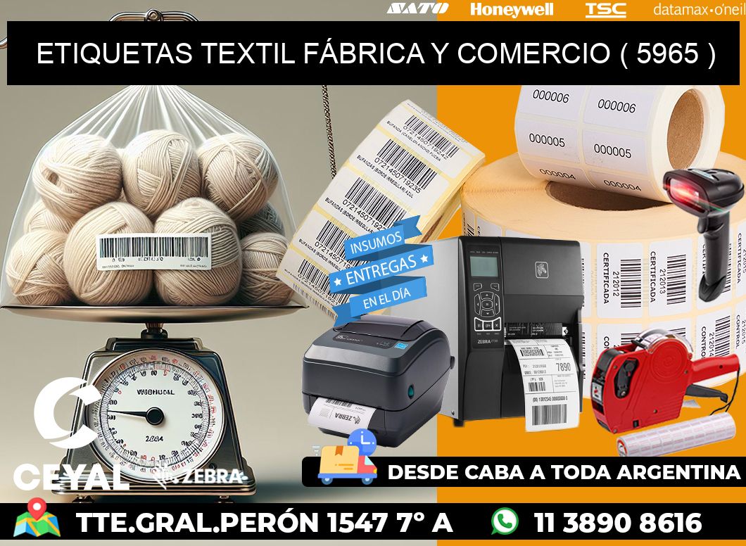 ETIQUETAS TEXTIL FÁBRICA Y COMERCIO ( 5965 )