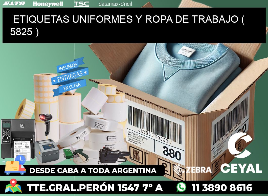 ETIQUETAS UNIFORMES Y ROPA DE TRABAJO ( 5825 )