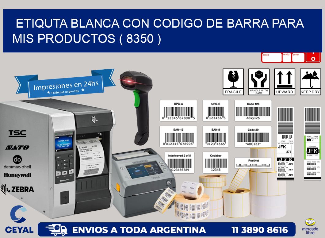 ETIQUTA BLANCA CON CODIGO DE BARRA PARA MIS PRODUCTOS ( 8350 )