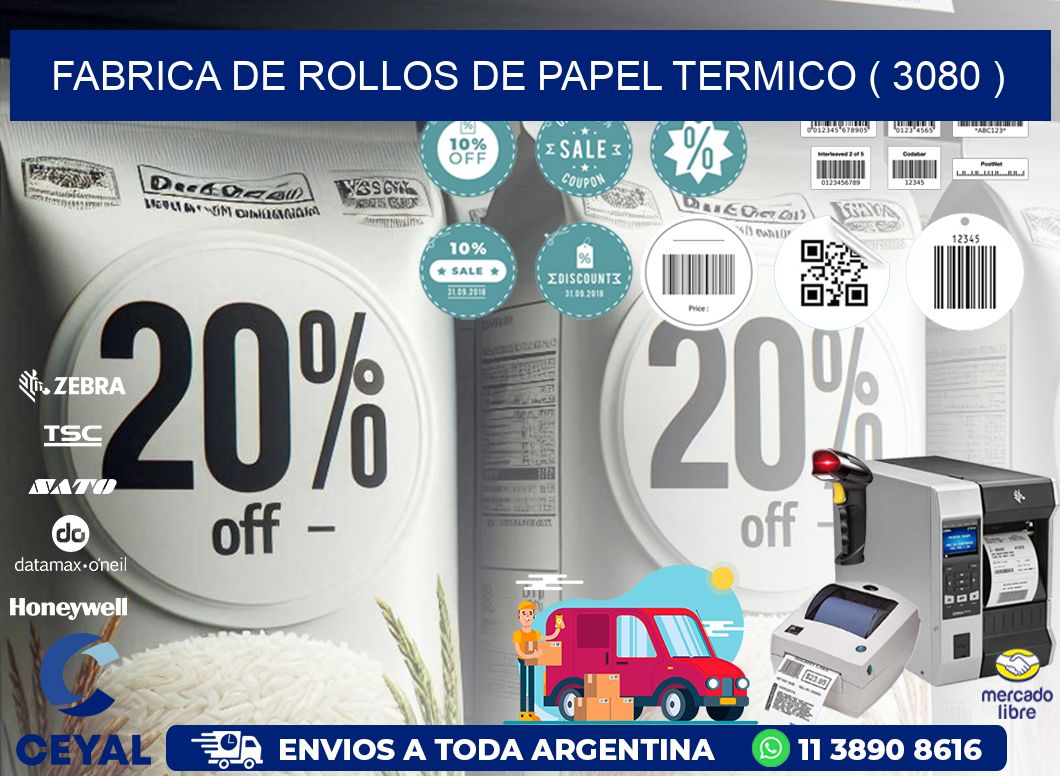 FABRICA DE ROLLOS DE PAPEL TERMICO ( 3080 )