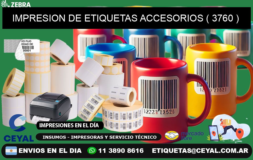 IMPRESION DE ETIQUETAS ACCESORIOS ( 3760 )