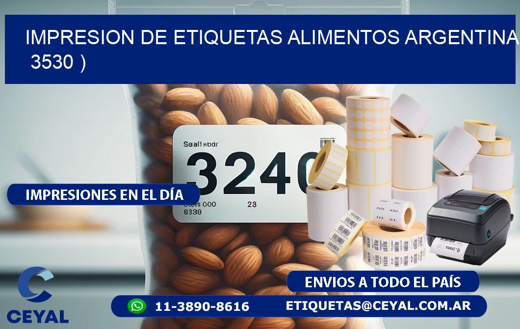 IMPRESION DE ETIQUETAS ALIMENTOS ARGENTINA   3530 )