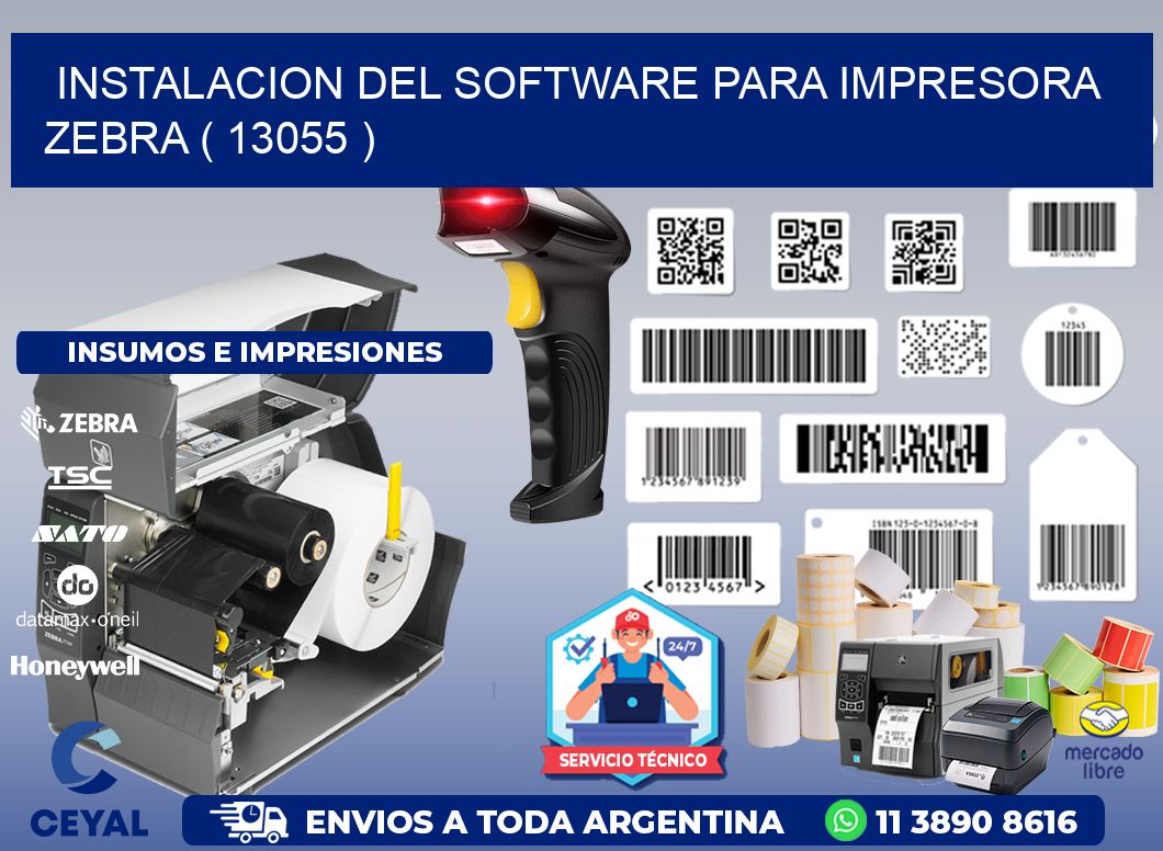 INSTALACION DEL SOFTWARE PARA IMPRESORA ZEBRA ( 13055 )