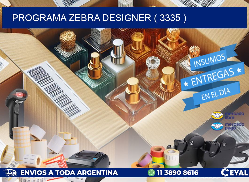 PROGRAMA ZEBRA DESIGNER ( 3335 )