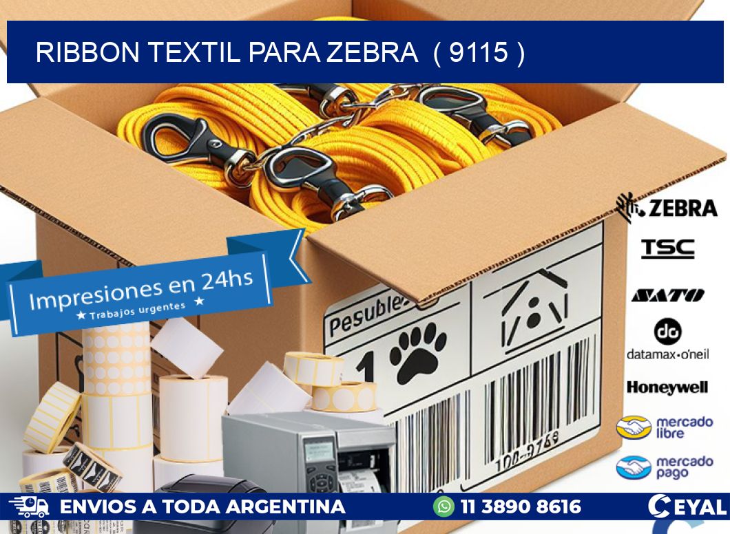 RIBBON TEXTIL PARA ZEBRA  ( 9115 )
