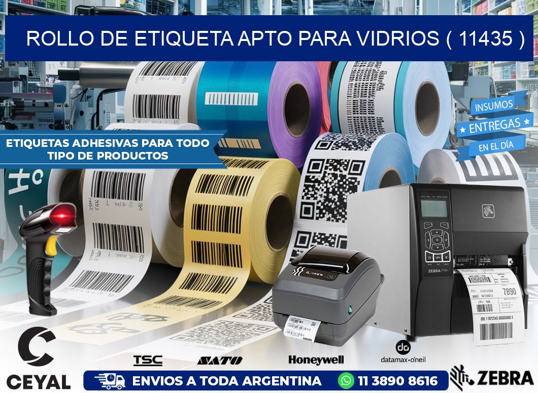ROLLO DE ETIQUETA APTO PARA VIDRIOS ( 11435 )