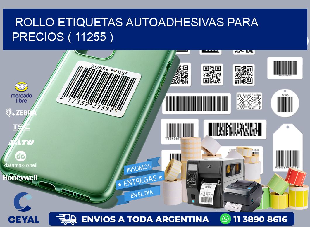 ROLLO ETIQUETAS AUTOADHESIVAS PARA PRECIOS ( 11255 )