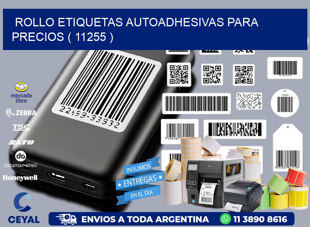 ROLLO ETIQUETAS AUTOADHESIVAS PARA PRECIOS ( 11255 )