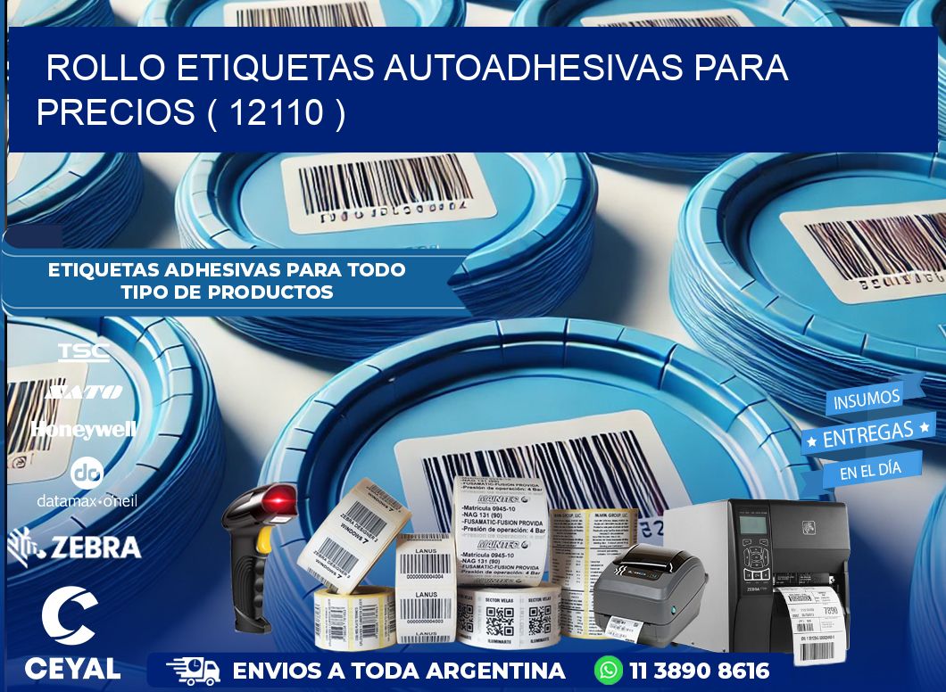 ROLLO ETIQUETAS AUTOADHESIVAS PARA PRECIOS ( 12110 )