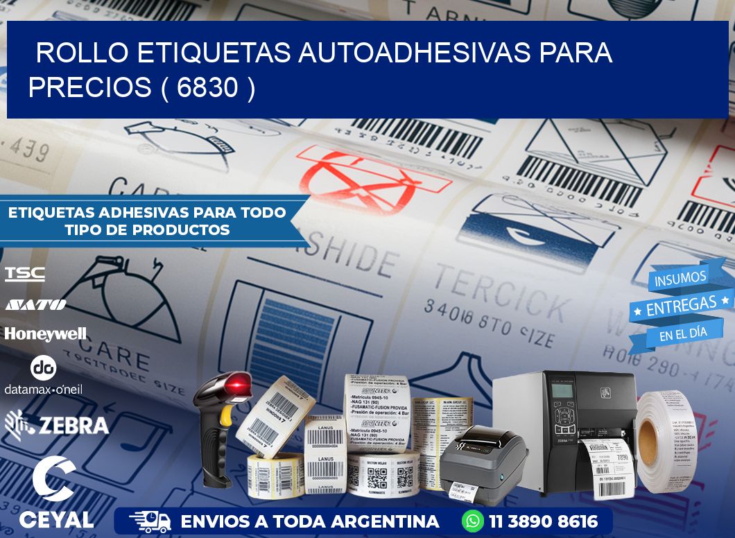 ROLLO ETIQUETAS AUTOADHESIVAS PARA PRECIOS ( 6830 )