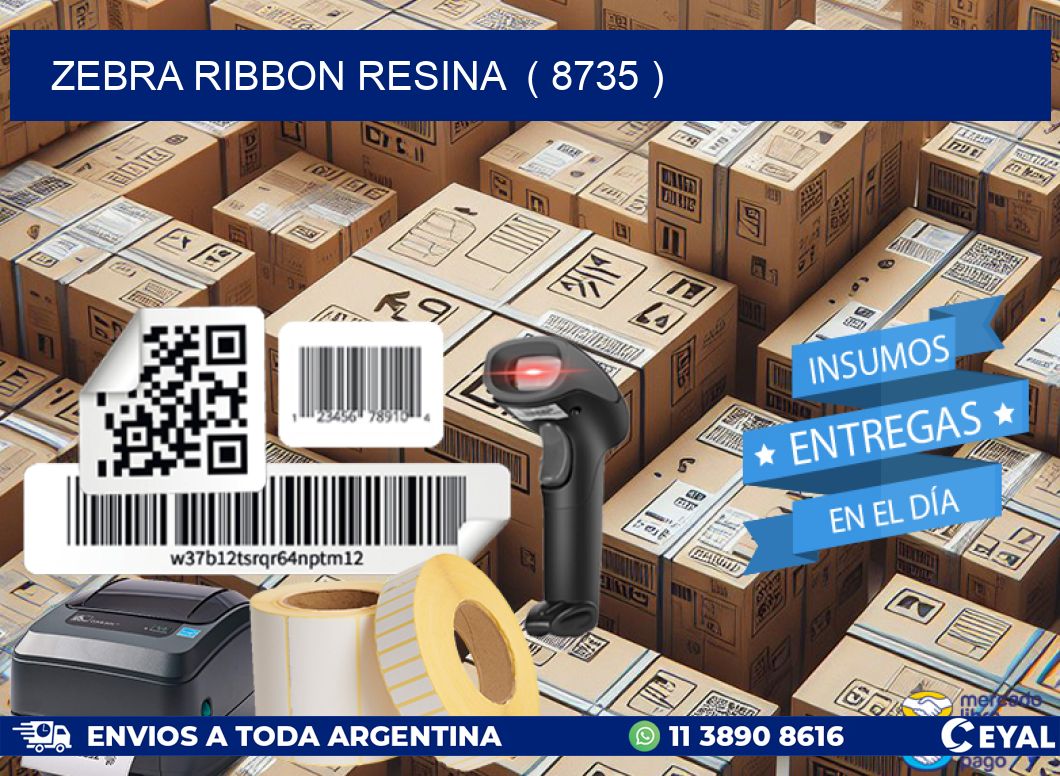 ZEBRA RIBBON RESINA  ( 8735 )