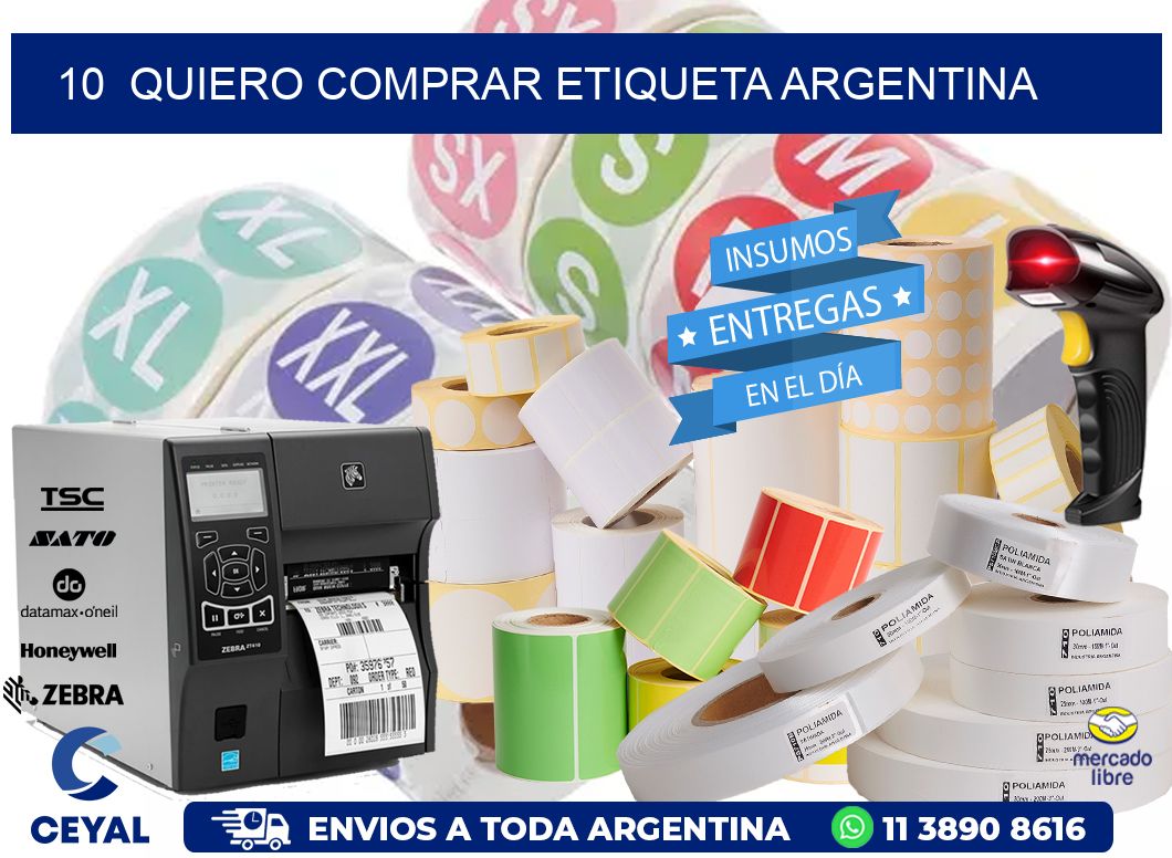 10  QUIERO COMPRAR ETIQUETA ARGENTINA