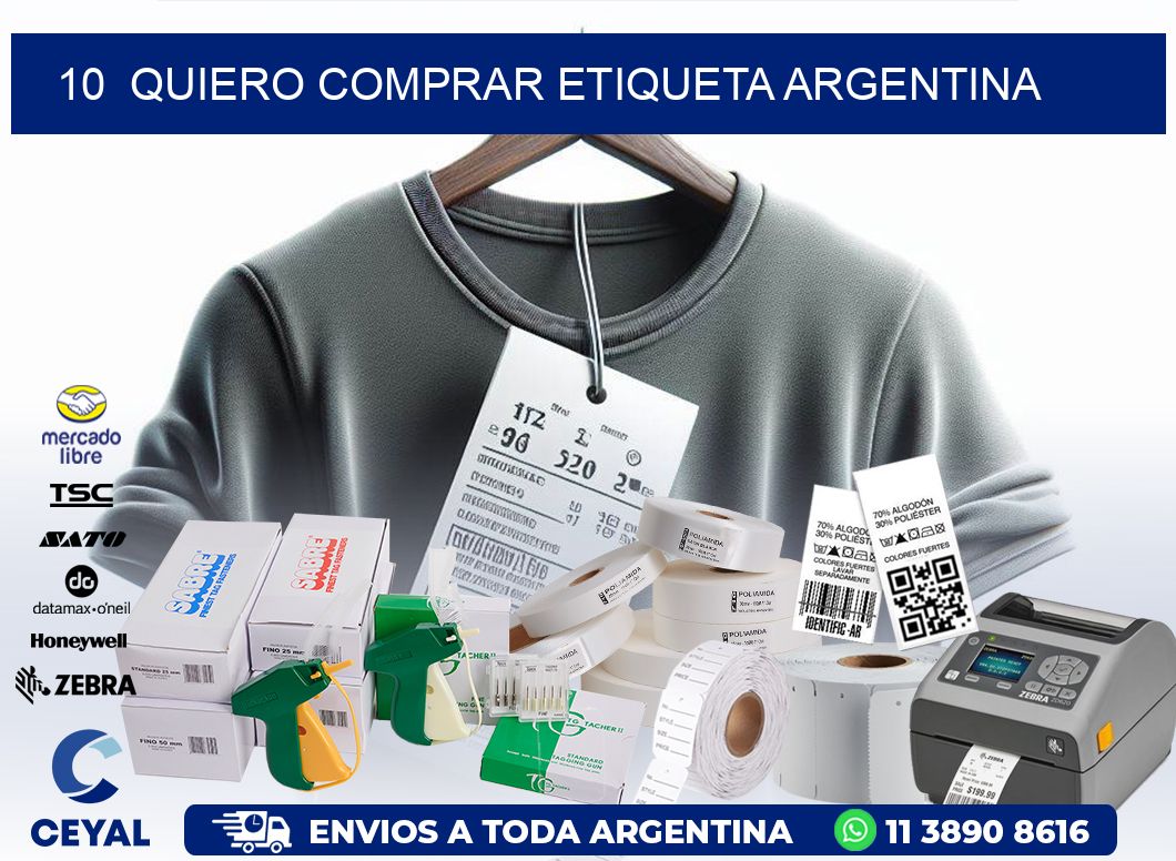 10  QUIERO COMPRAR ETIQUETA ARGENTINA