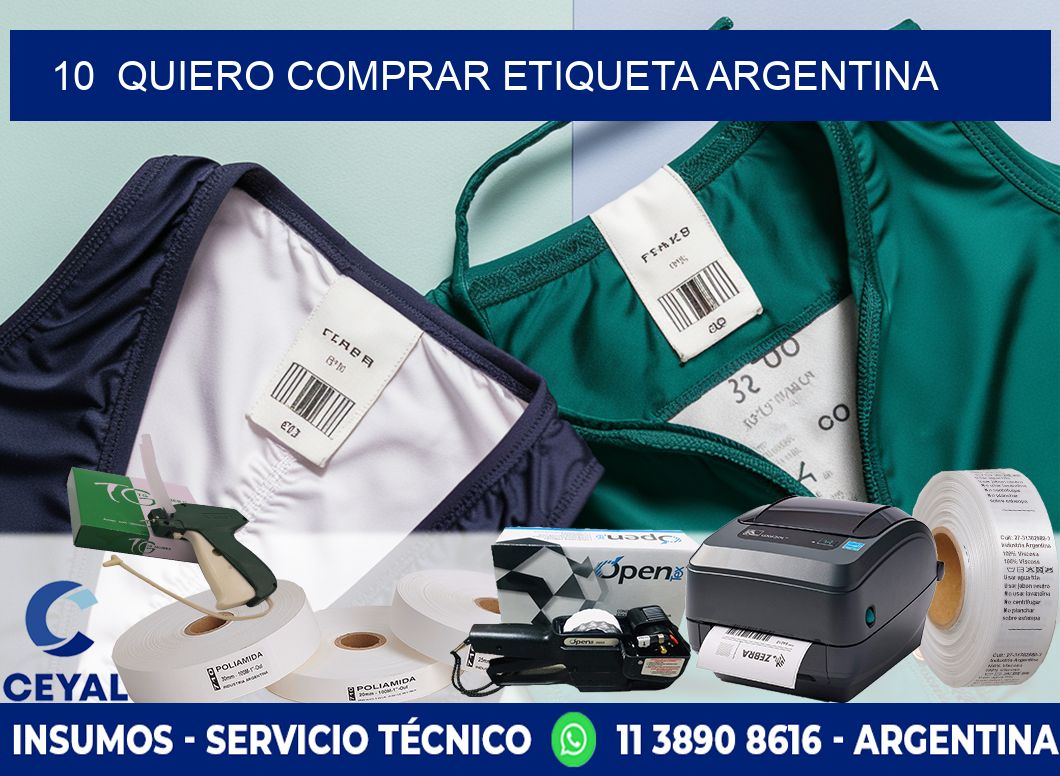 10  QUIERO COMPRAR ETIQUETA ARGENTINA