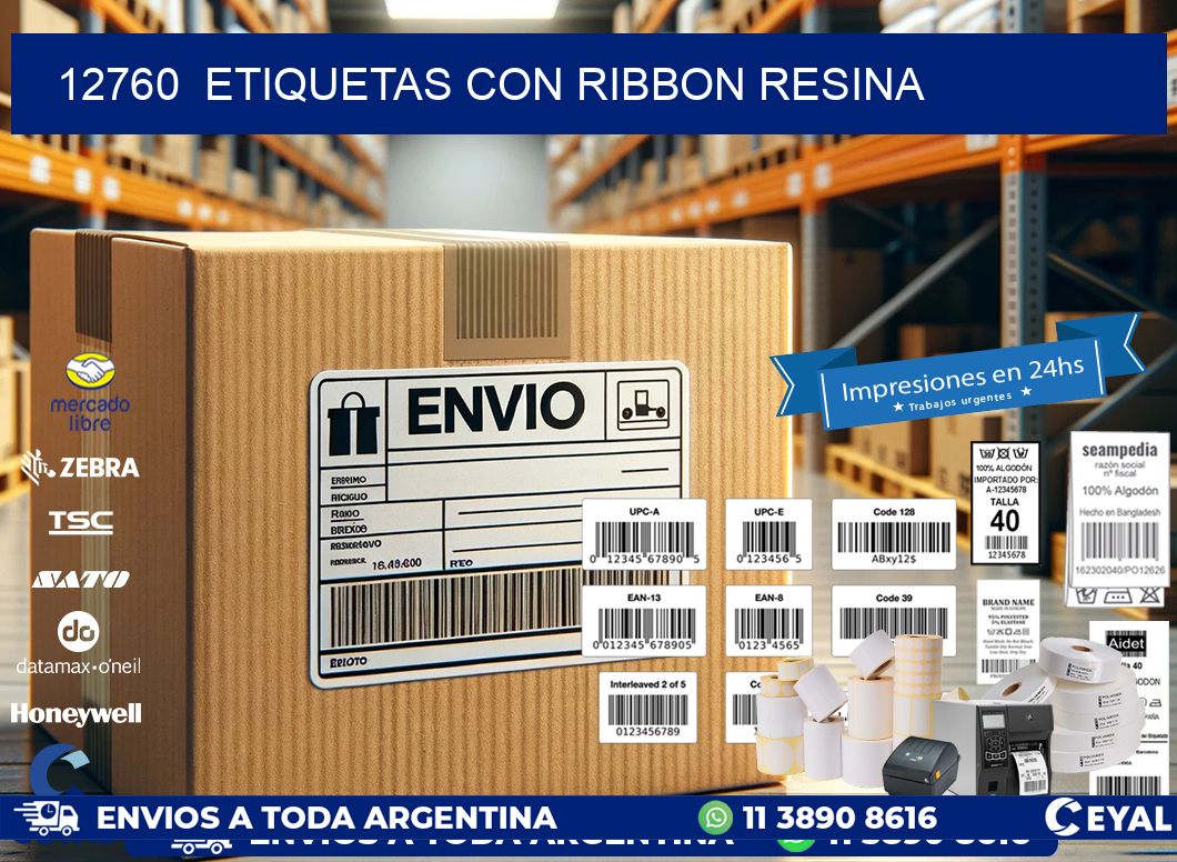 12760  ETIQUETAS CON RIBBON RESINA