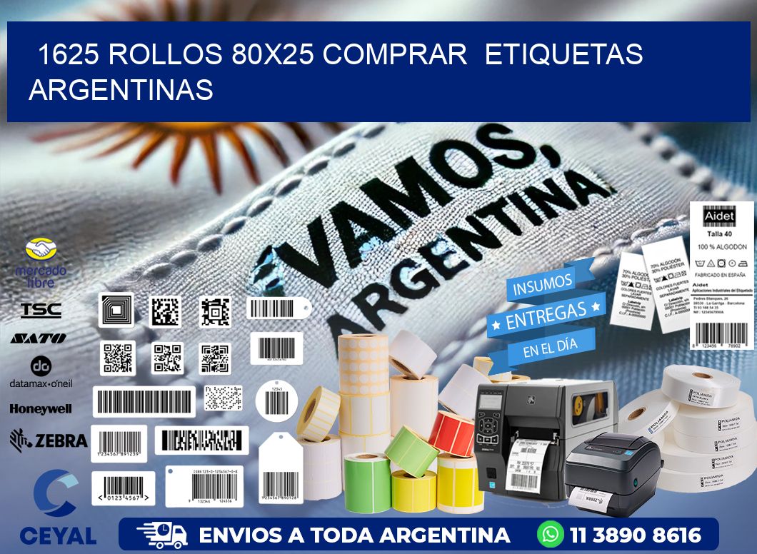 1625 ROLLOS 80X25 COMPRAR  ETIQUETAS ARGENTINAS